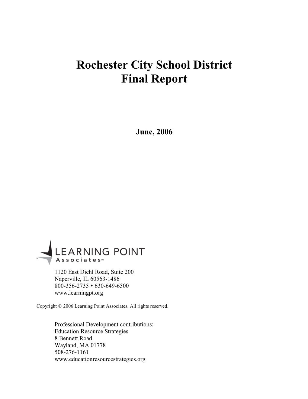 Rochestercityschool District Final Report