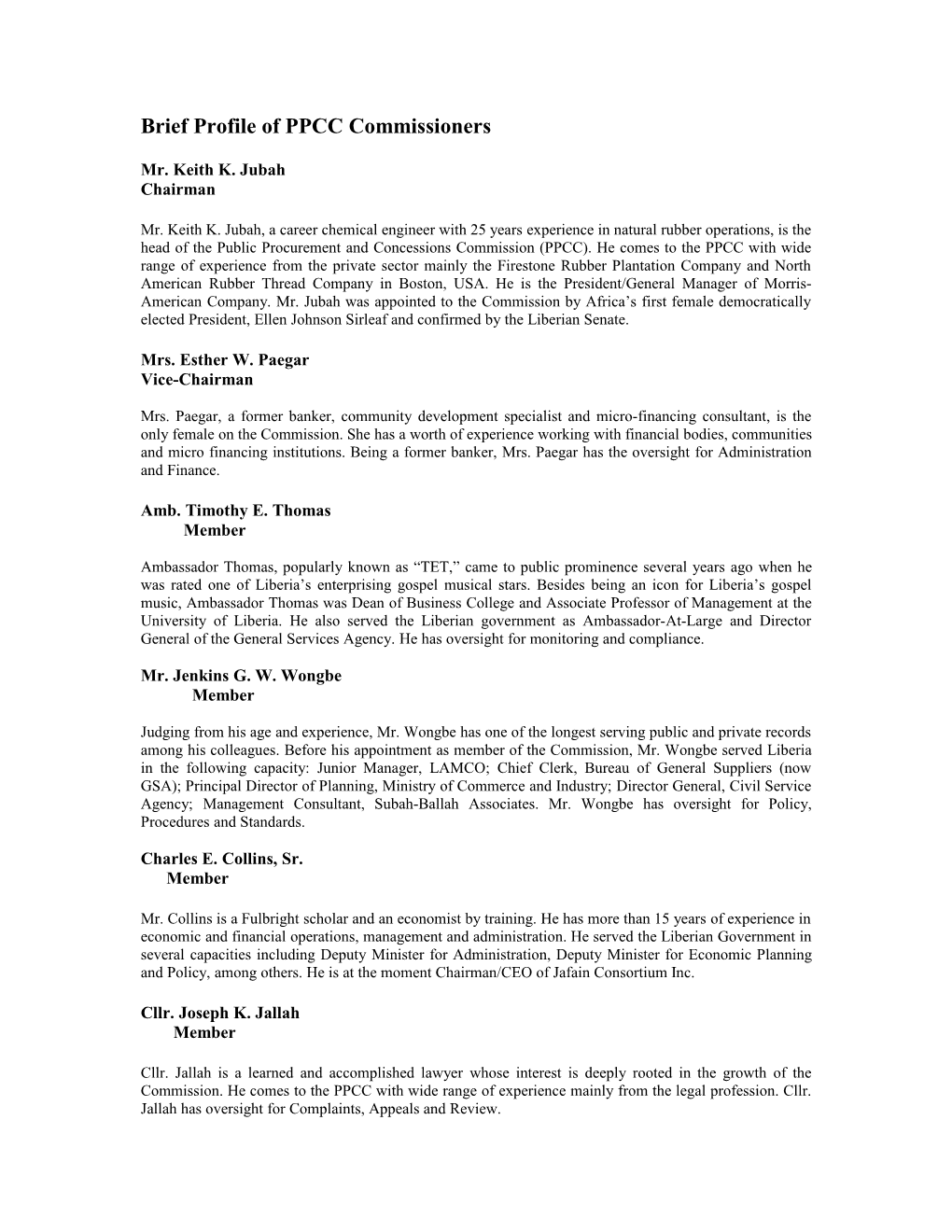 Brief Profile of Commissioners