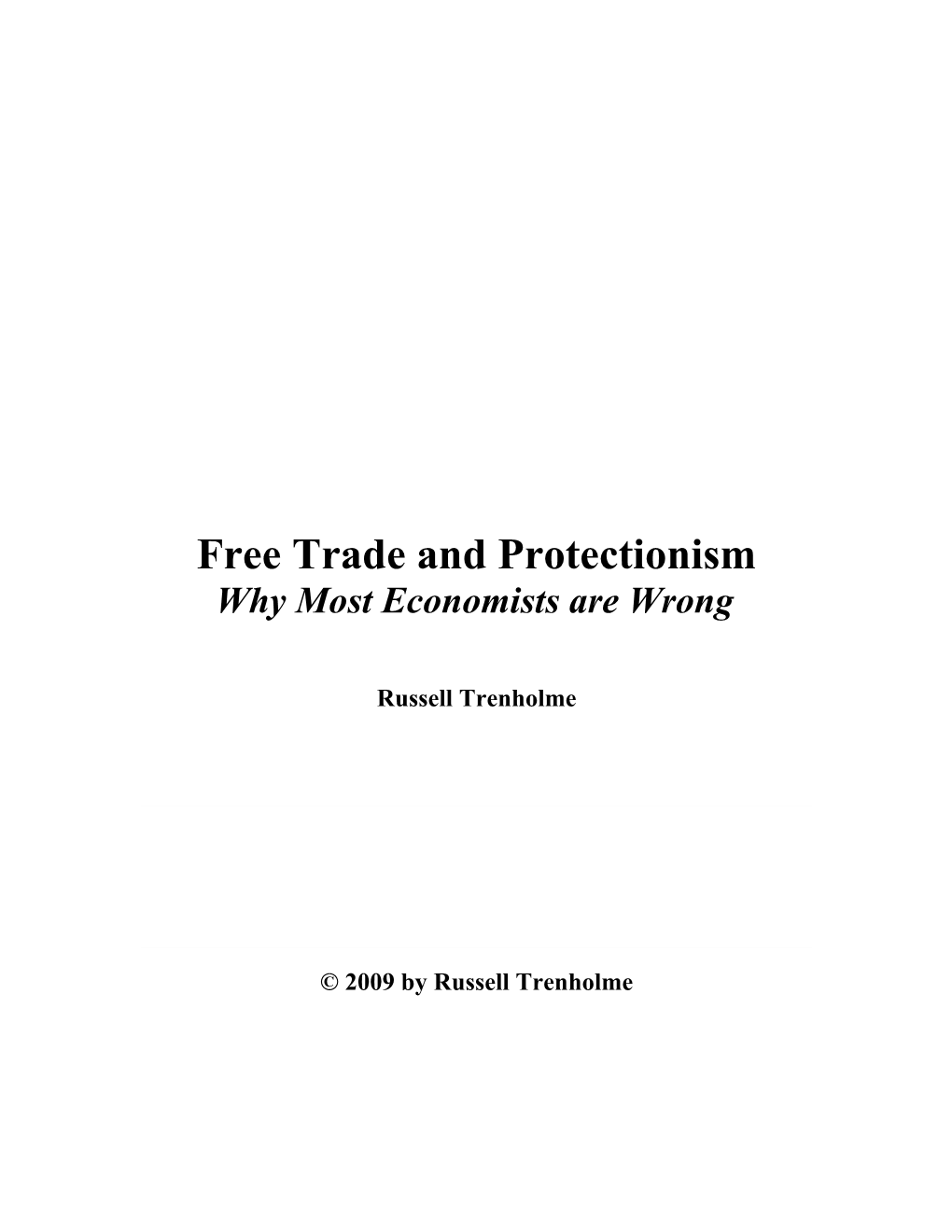 Free Trade and Protectionism