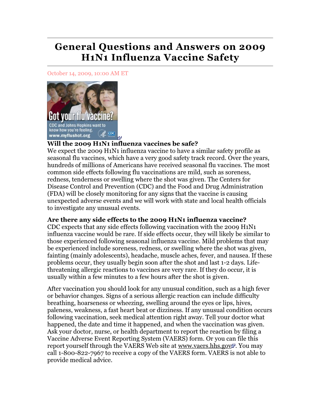 General Questions and Answers on 2009 H1N1 Influenza Vaccine Safety