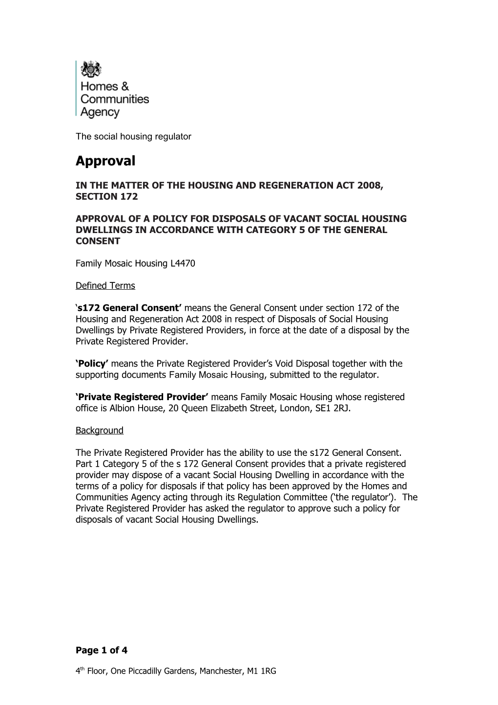 In the Matter of the Housing and Regeneration Act 2008, Section 172