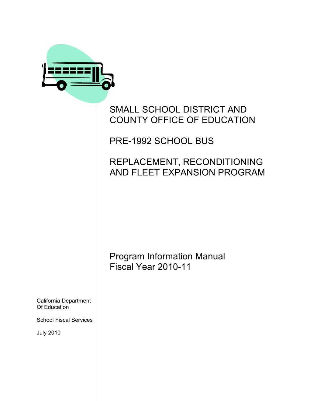 Man-10: SSDCOEBR (CA Dept of Education)