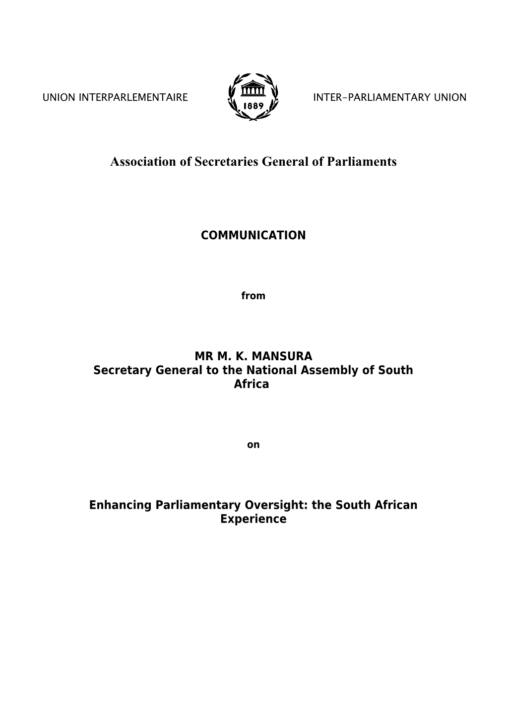 The South African Constitution Is the Supreme Law of the Land and All Conduct Or Law Must