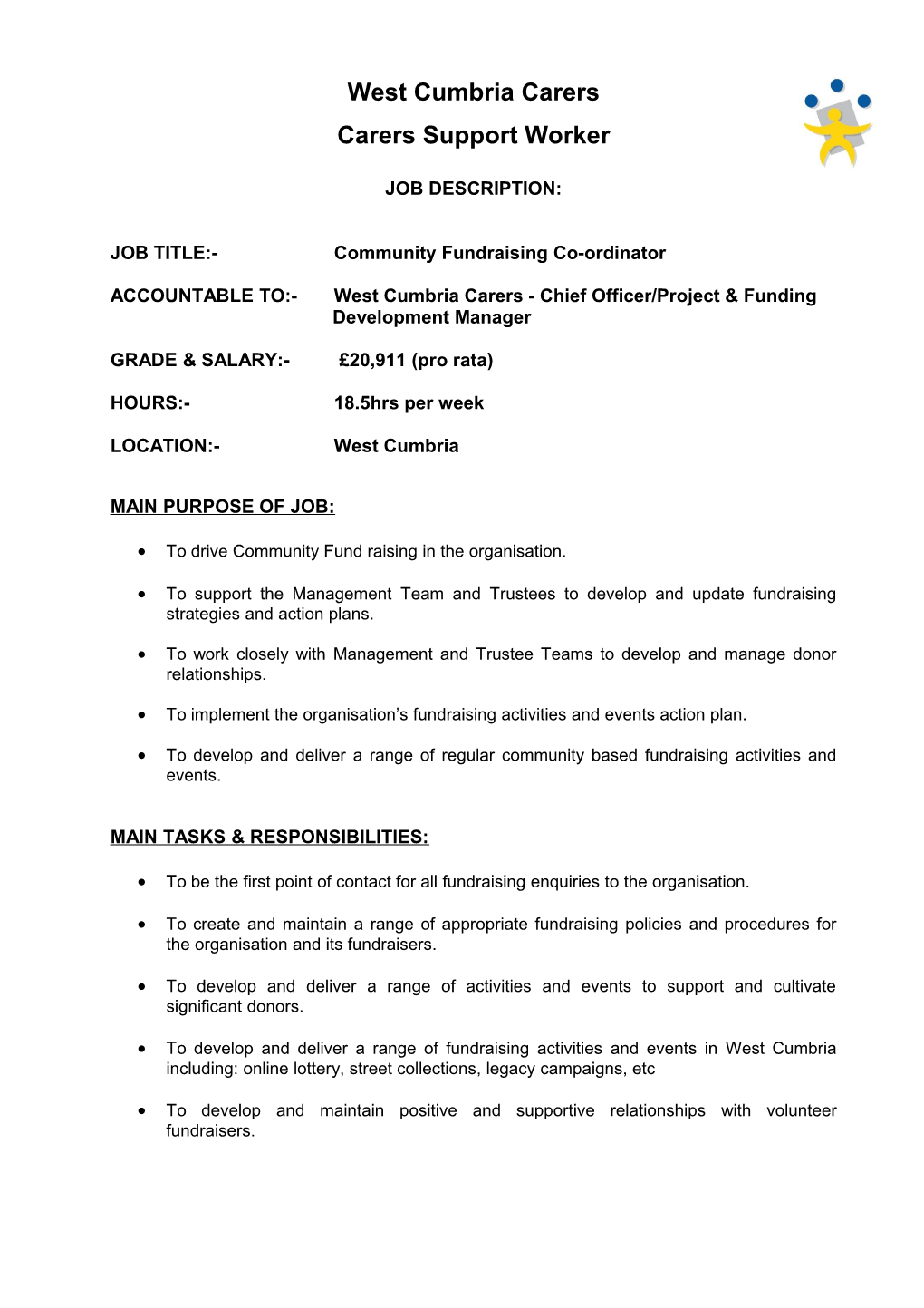 JOB TITLE:-Community Fundraising Co-Ordinator