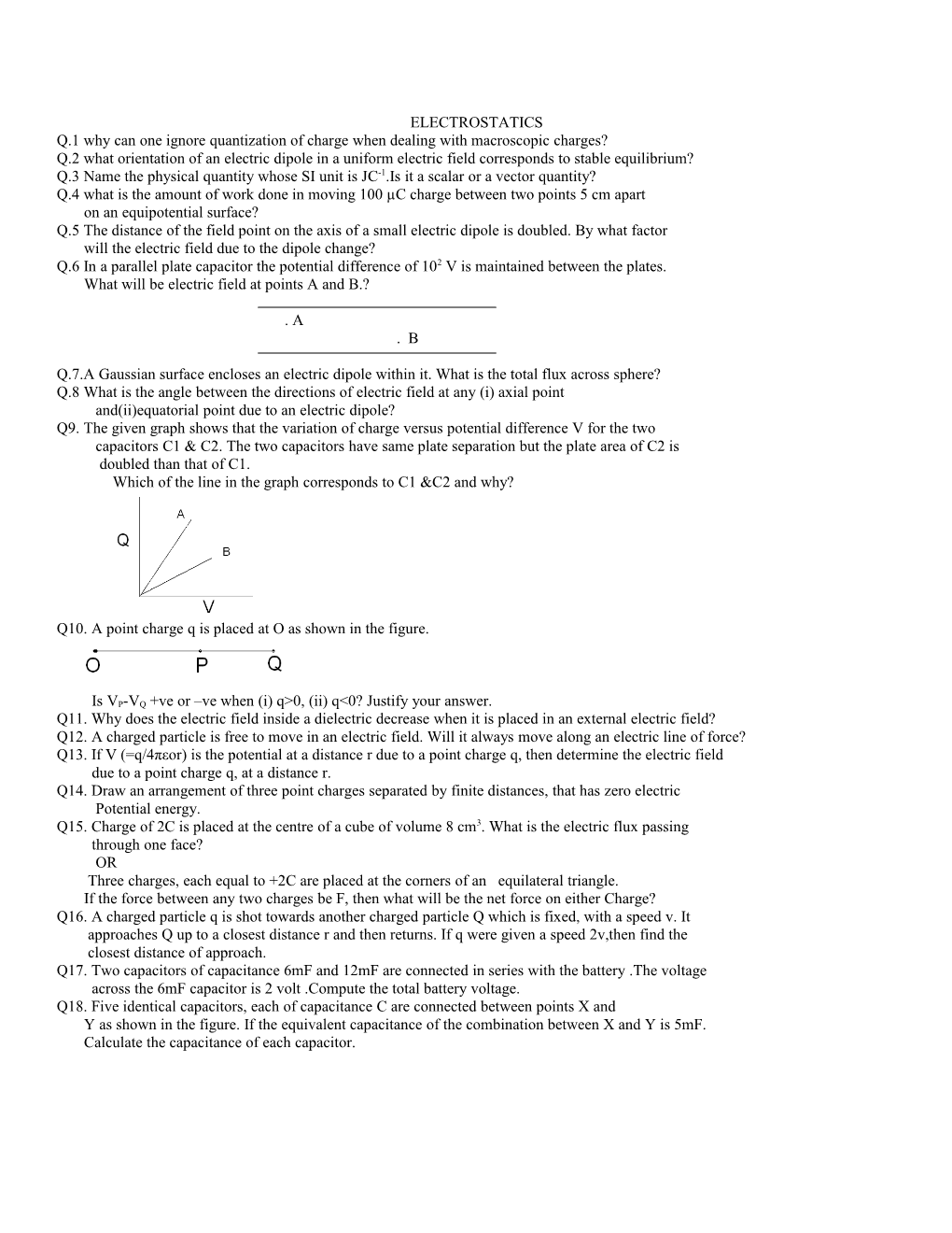 Q.1 Why Can One Ignore Quantization of Charge When Dealing with Macroscopic Charges?