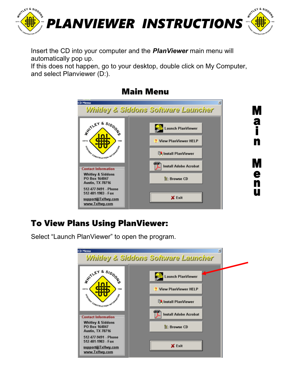 Insert the CD Into Your Computer and the Planviewer Main Menu Will Automatically Pop Up