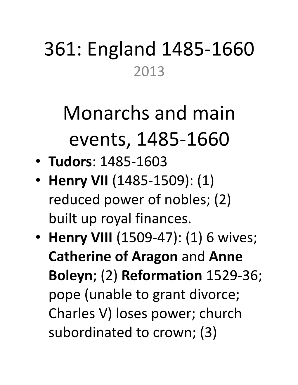 Monarchs and Main Events, 1485-1660