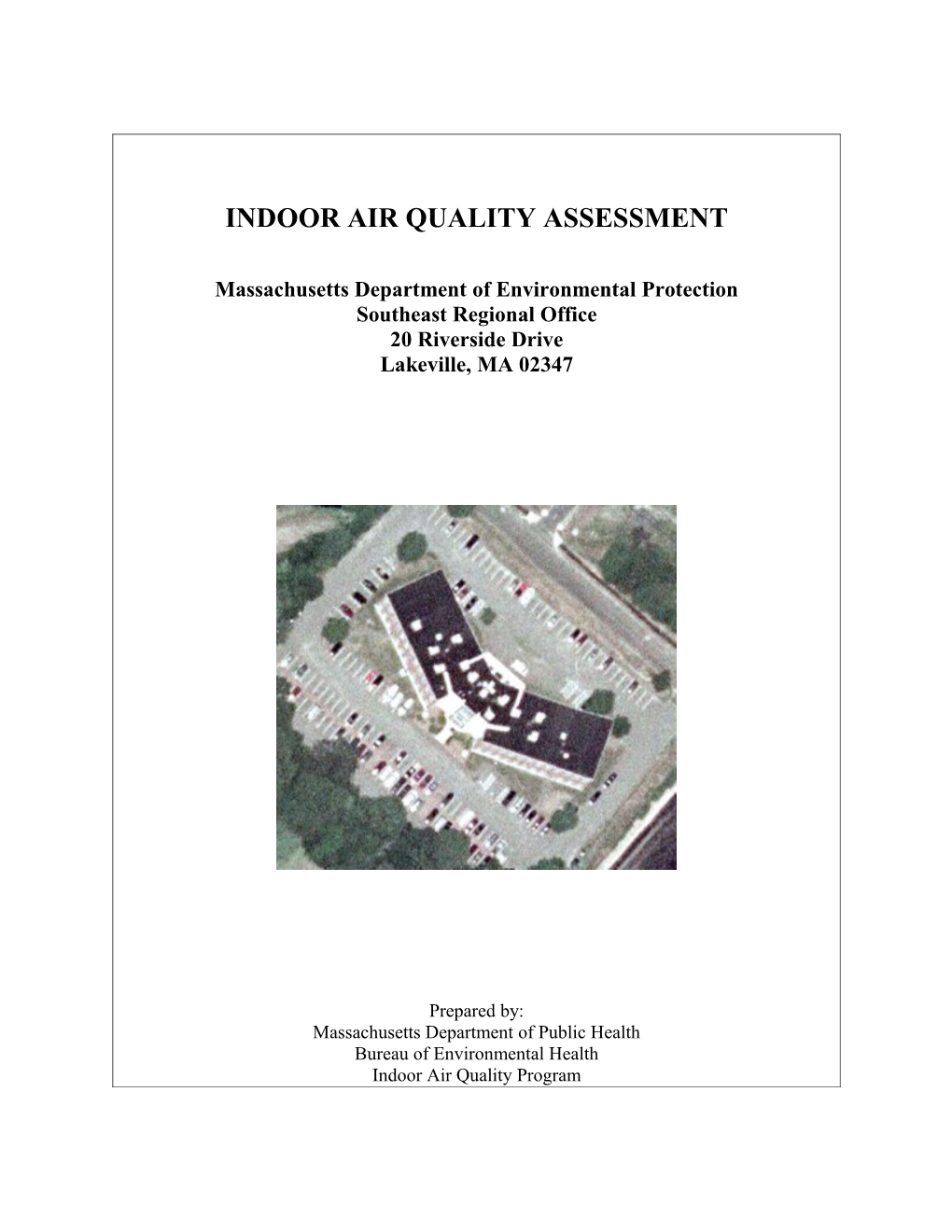 Indoor Air Quality Assessment - Massachusetts Department of Environmental Protection, Southeast