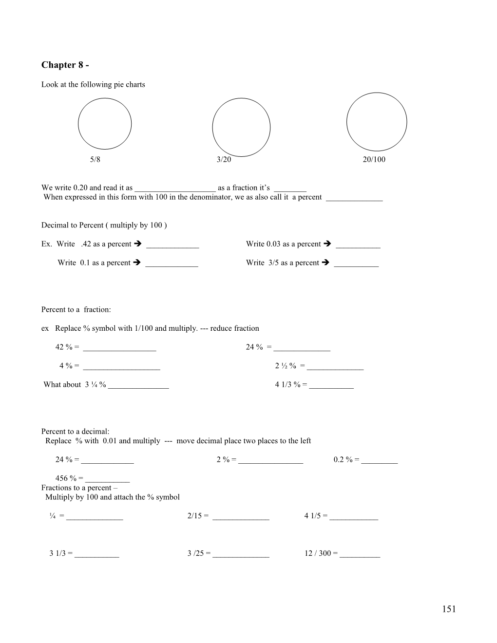 Look at the Following Pie Charts