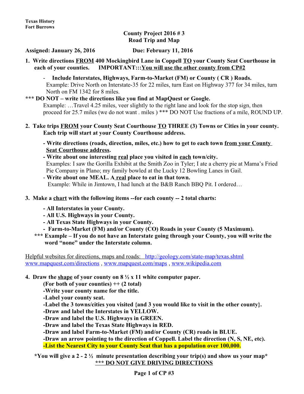 1. Write Directions from 400 Mockingbird Lane in Coppell Toyour County Seat Courthouse In