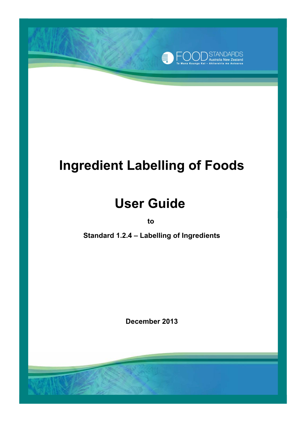 Ingredient Labelling of Foods