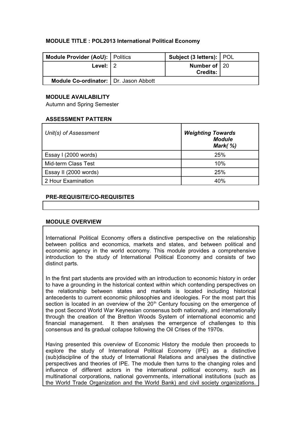 MODULE TITLE : POL2013 International Political Economy