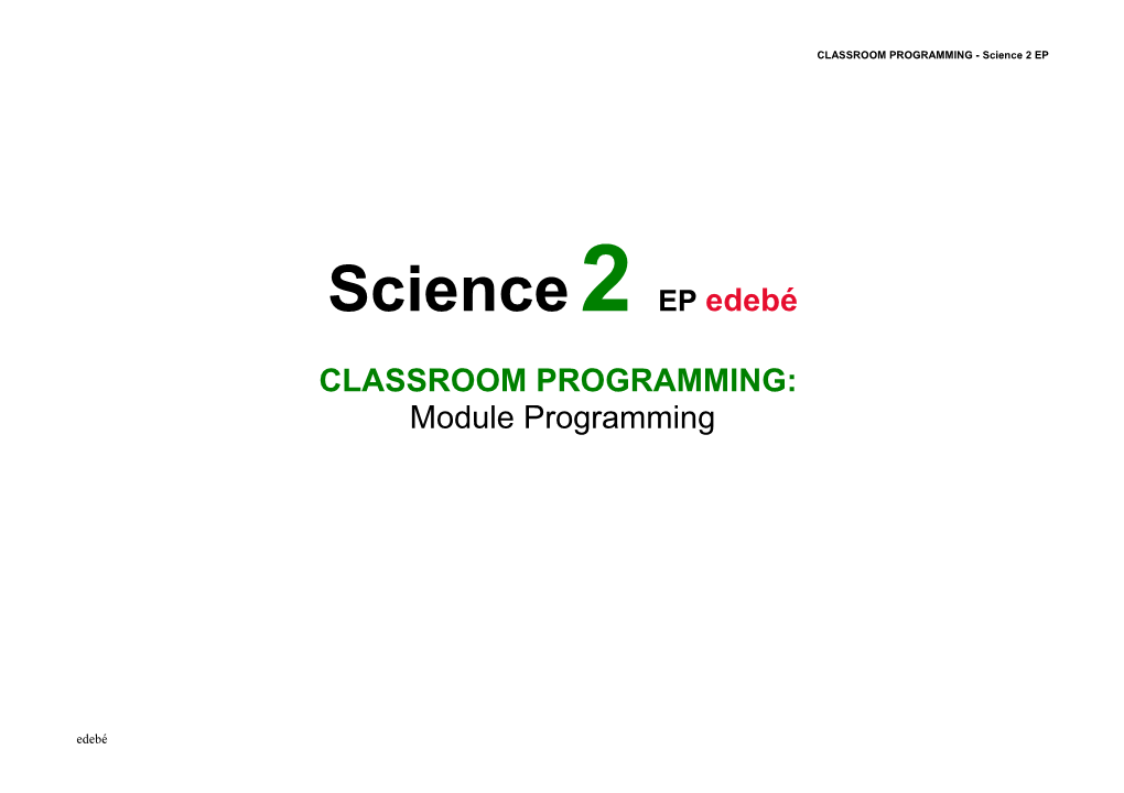 CLASSROOM PROGRAMMING - Science 2 EP
