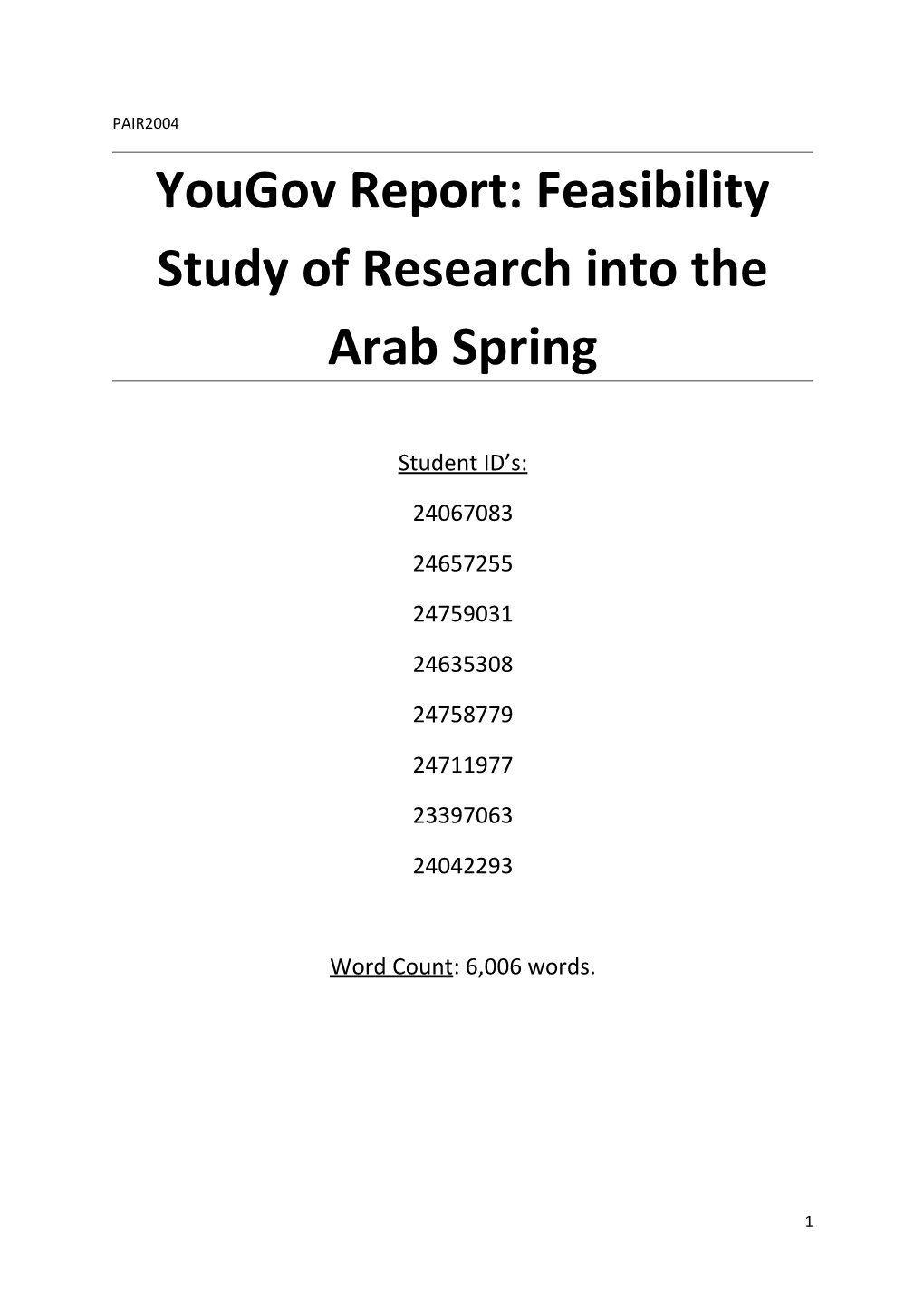 Yougov Report: Feasibility Study of Research Into the Arab Spring