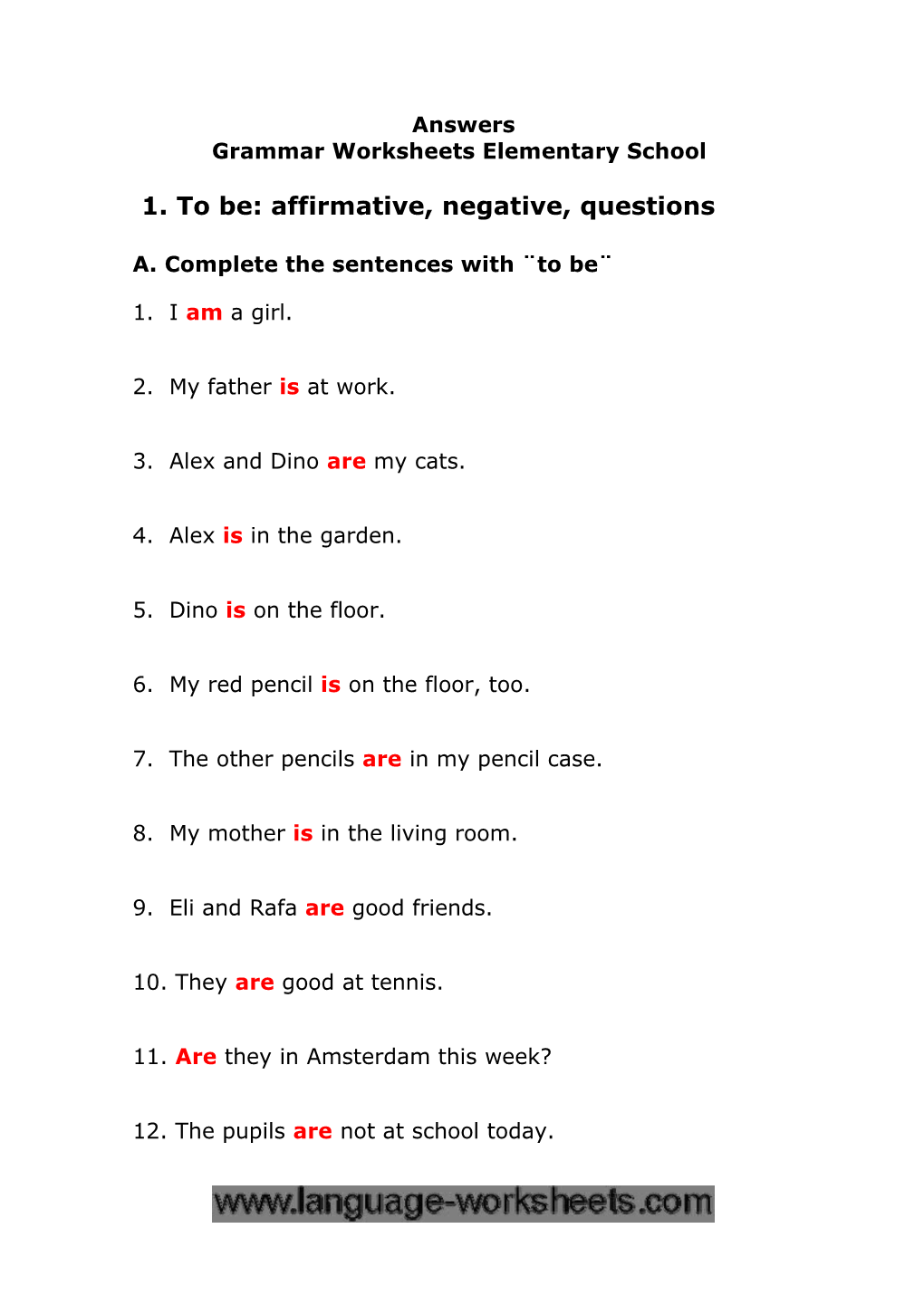 1. to Be: Affirmative, Negative, Questions