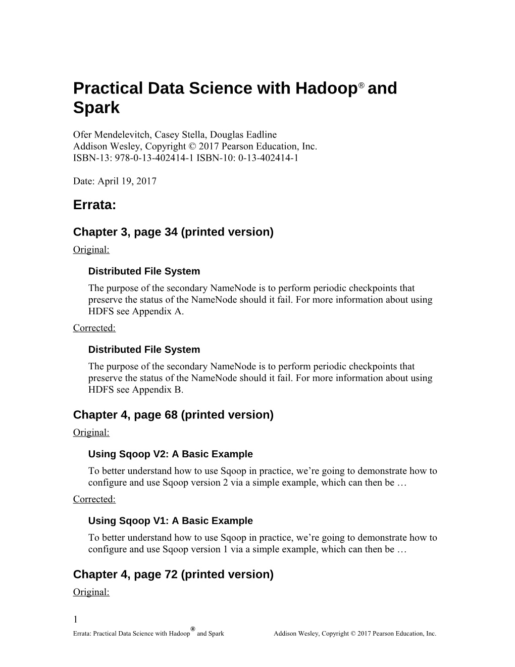 Practical Data Science with Hadoop and Spark