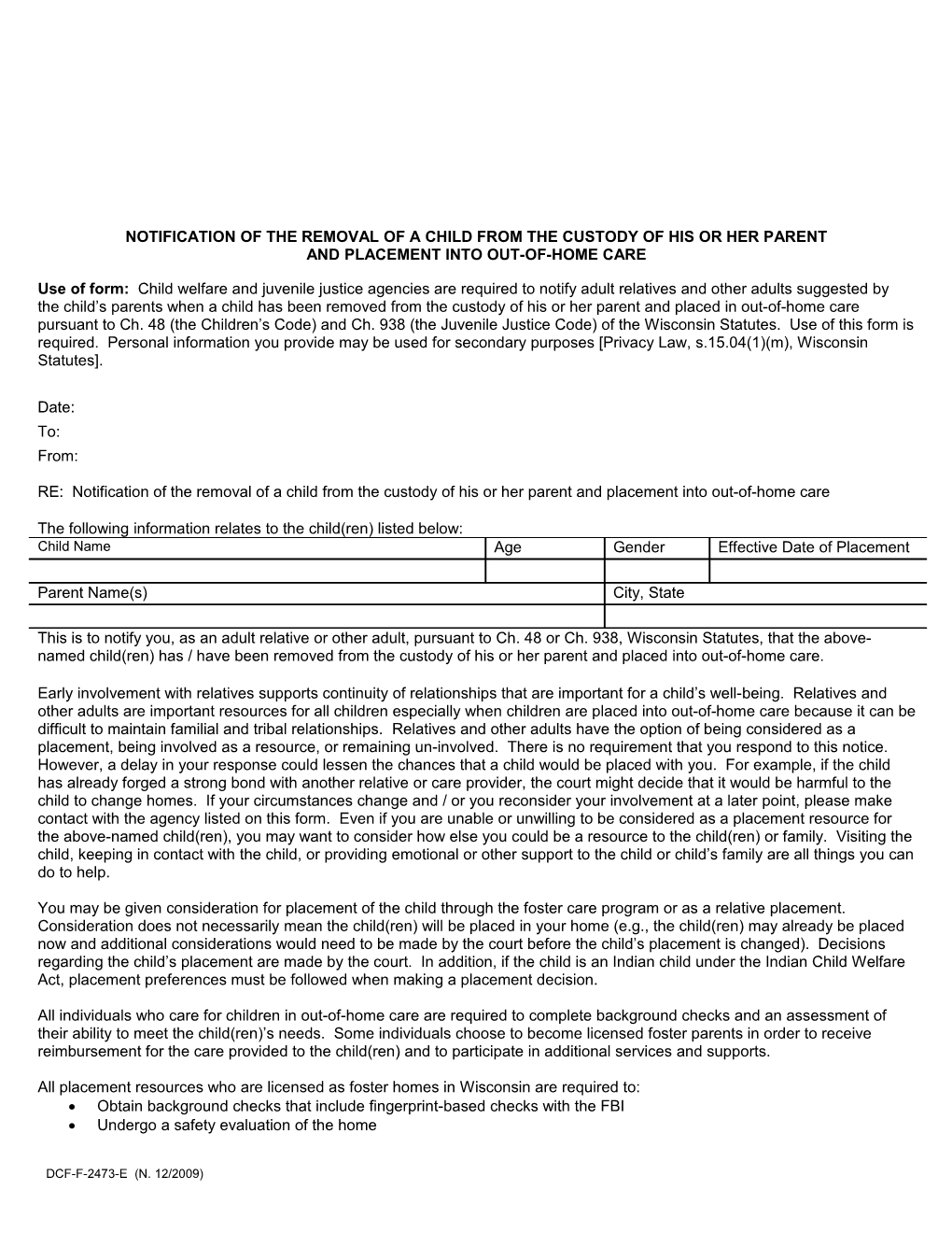 Notification of the Removal of a Child from the Custody of His Or Her Parent and Placement