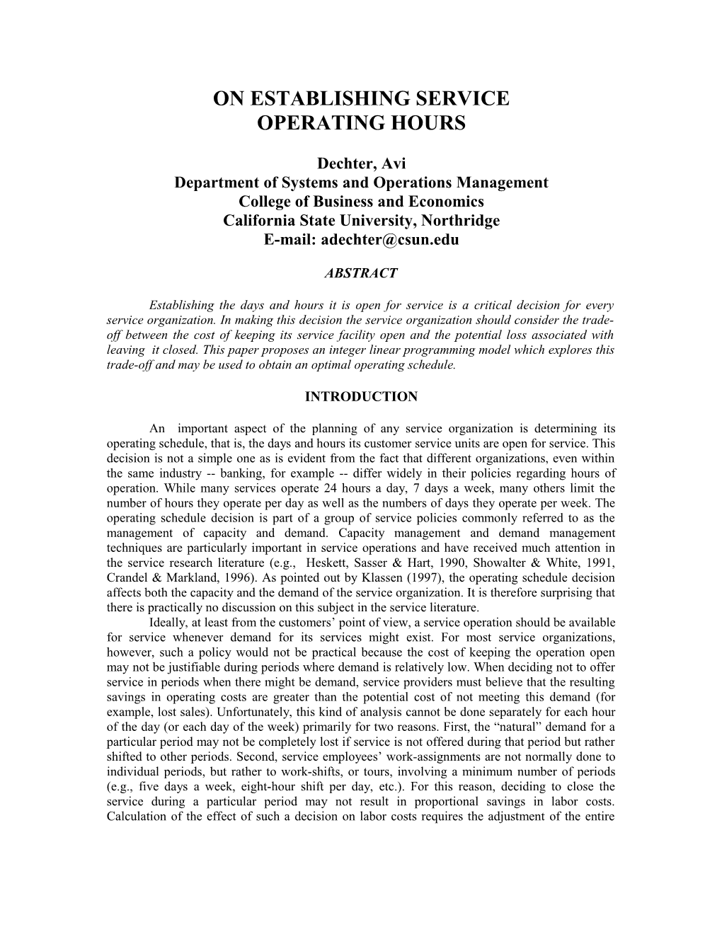 A Spreadsheet Model for Simultaneous Management of Capacity and Demand in Service Operations