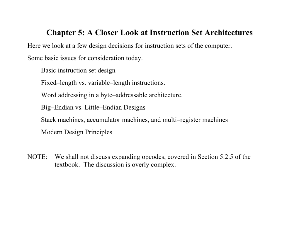 Chapter 5: a Closer Look at Instruction Set Architectures