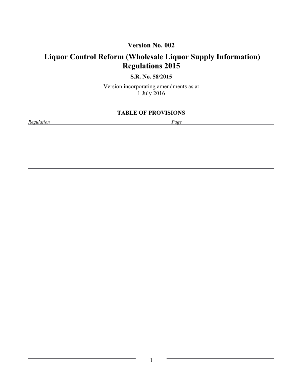 Liquor Control Reform (Wholesale Liquor Supply Information) Regulations 2015