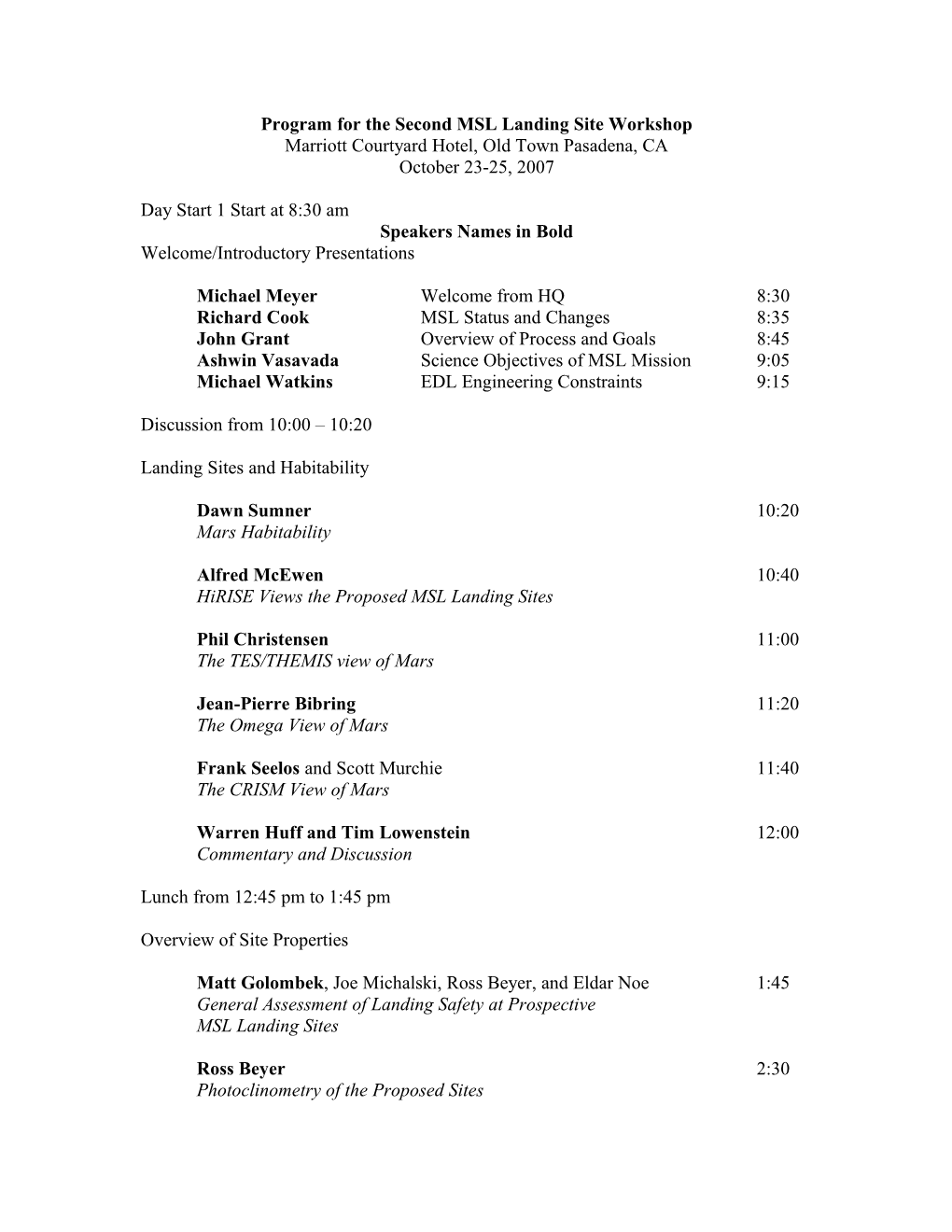 Program for the Second MSL Landing Site Workshop