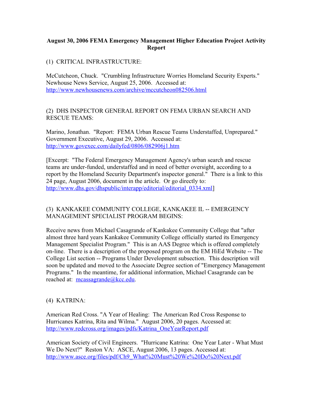 August 30, 2006 FEMA Emergency Management Higher Education Project Activity Report