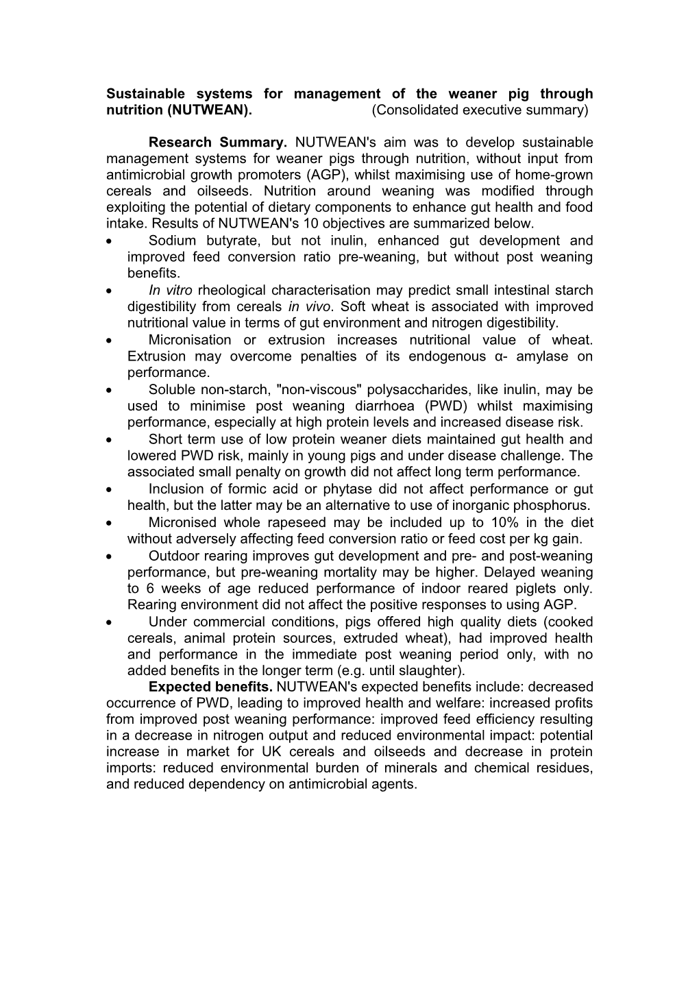 Sustainable Systems for Management of the Weaner Pig Through Nutrition (NUTWEAN)