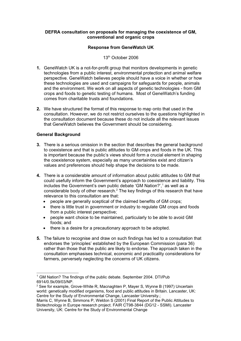 DEFRA Consultation on Proposals for Managing the Coexistence of GM, Conventional and Organic