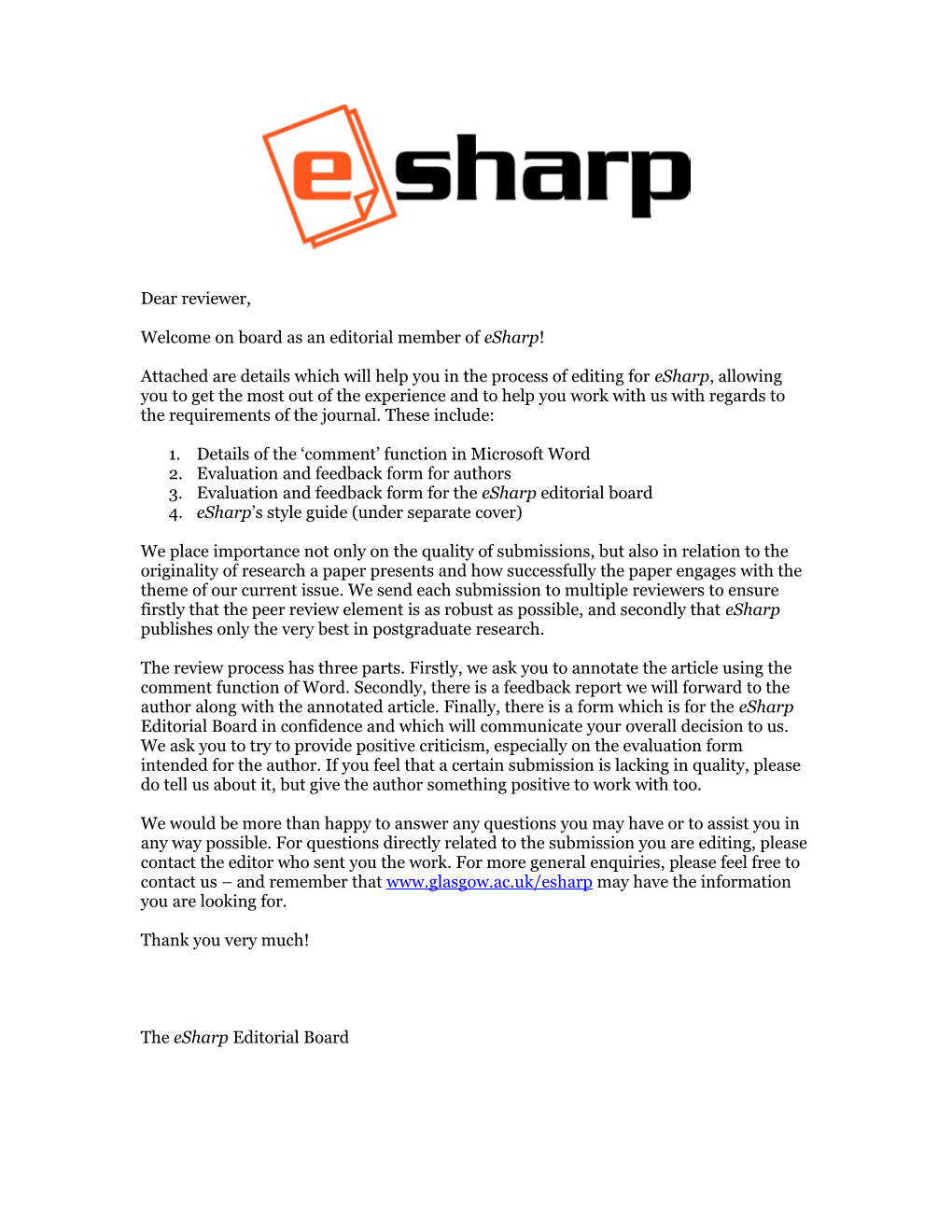 Welcome Onboard As an Editorial Member of Esharp!