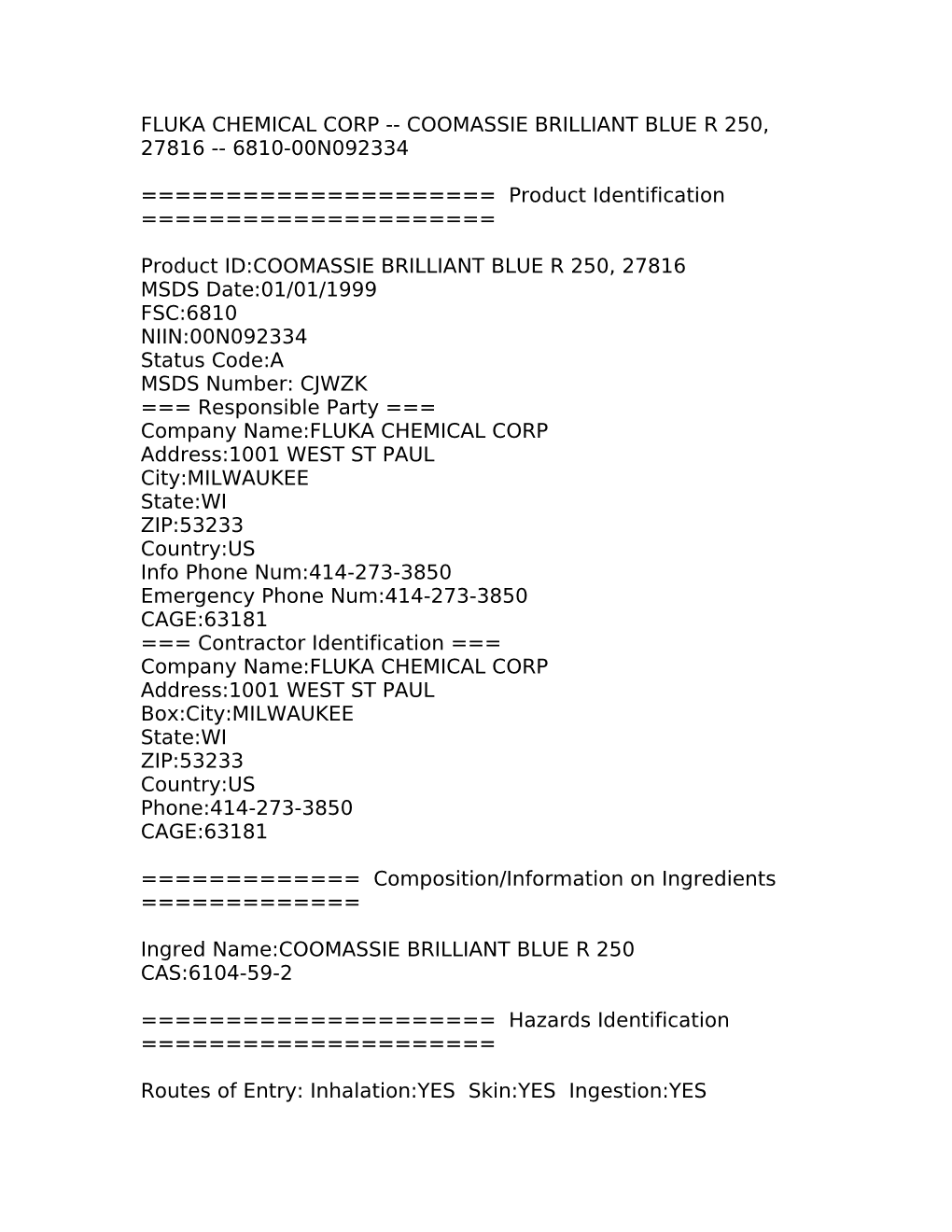 Fluka Chemical Corp Coomassie Brilliant Blue R 250, 27816 6810-00N092334