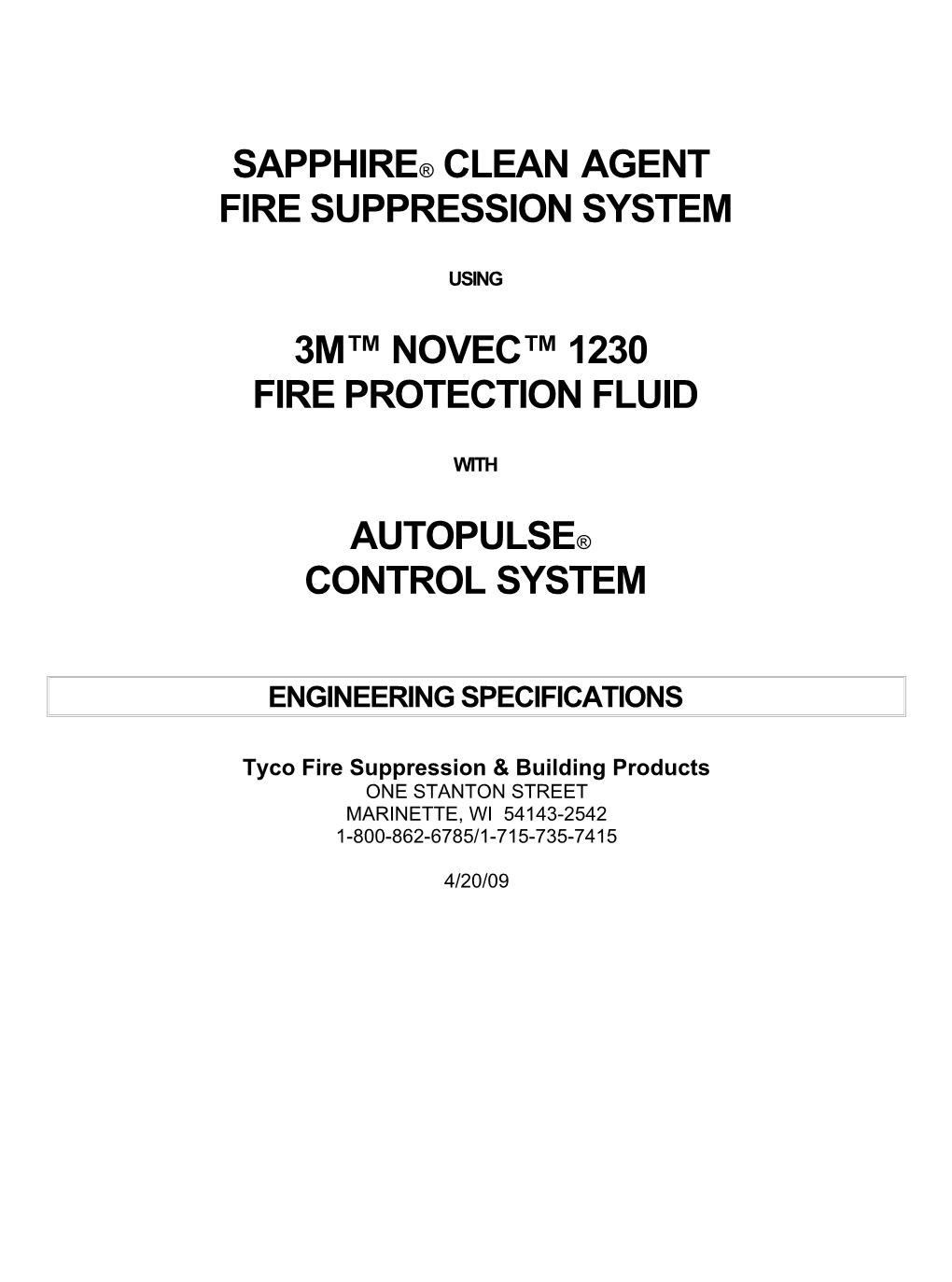 SAPPHIRE Clean Agent System with AUTOPULSE Control System