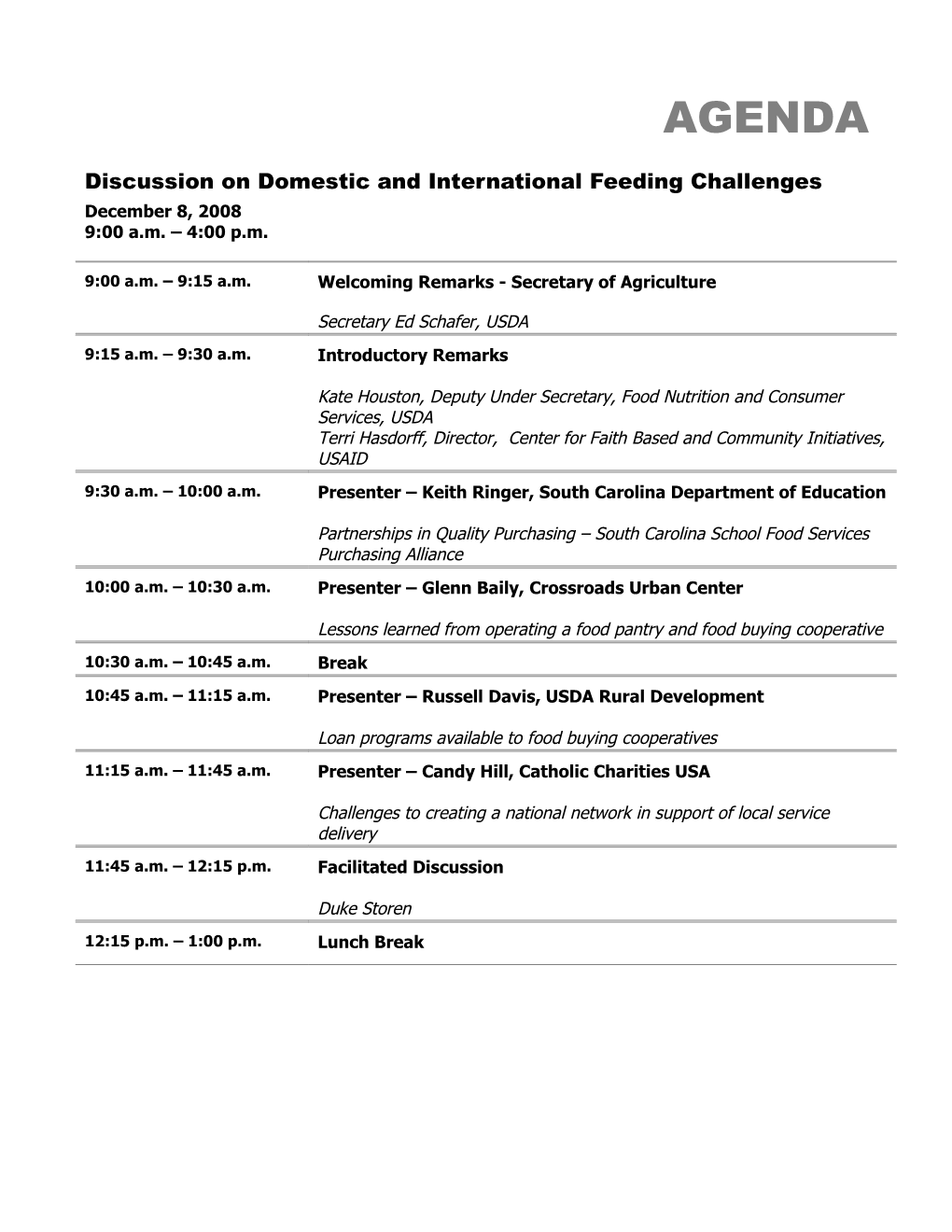 Discussion on Domestic and International Feeding Challenges