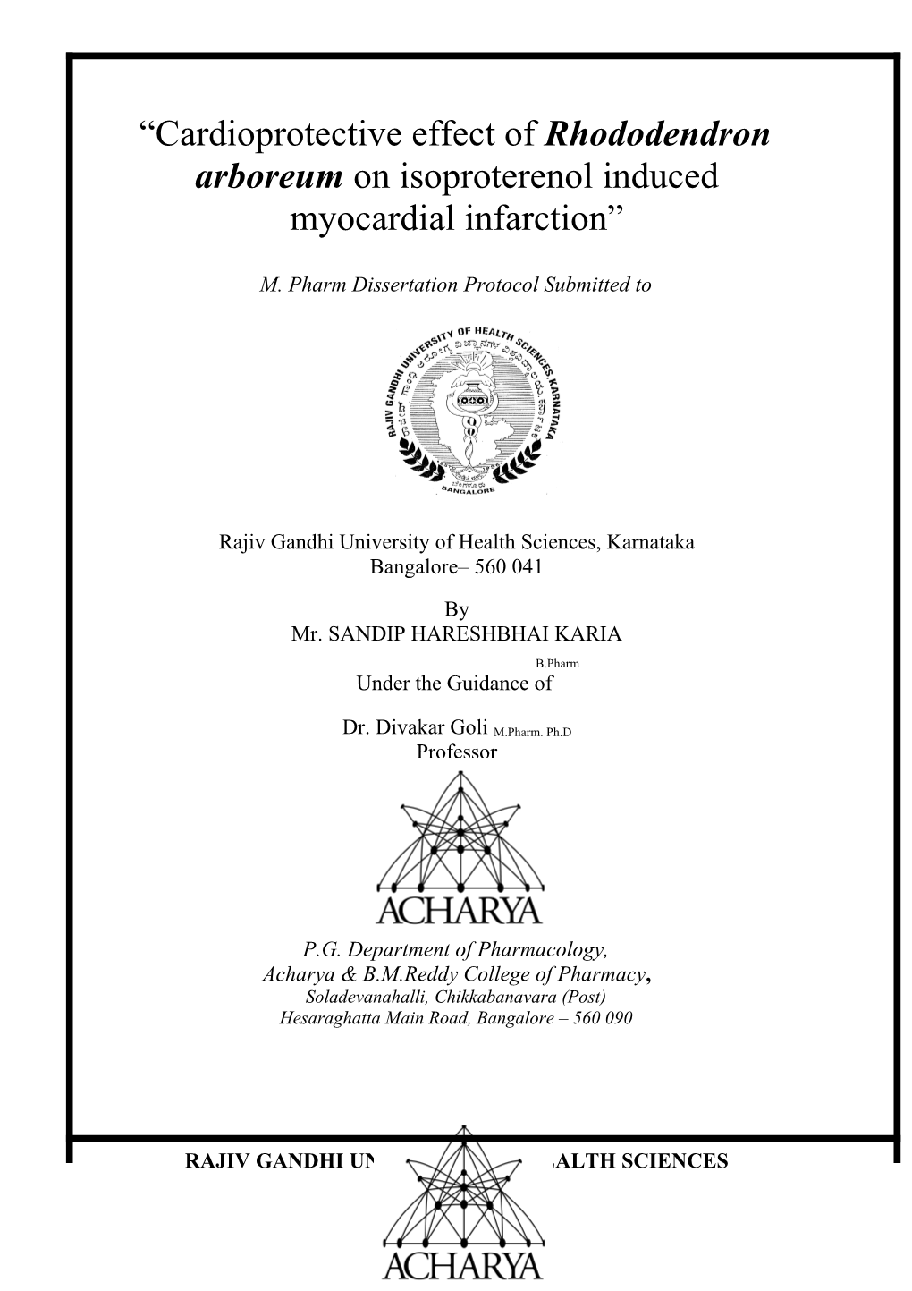 Cardio-Protective Effect of Rhododendron Arboreum on Chemically Induced Myocardial Infarction