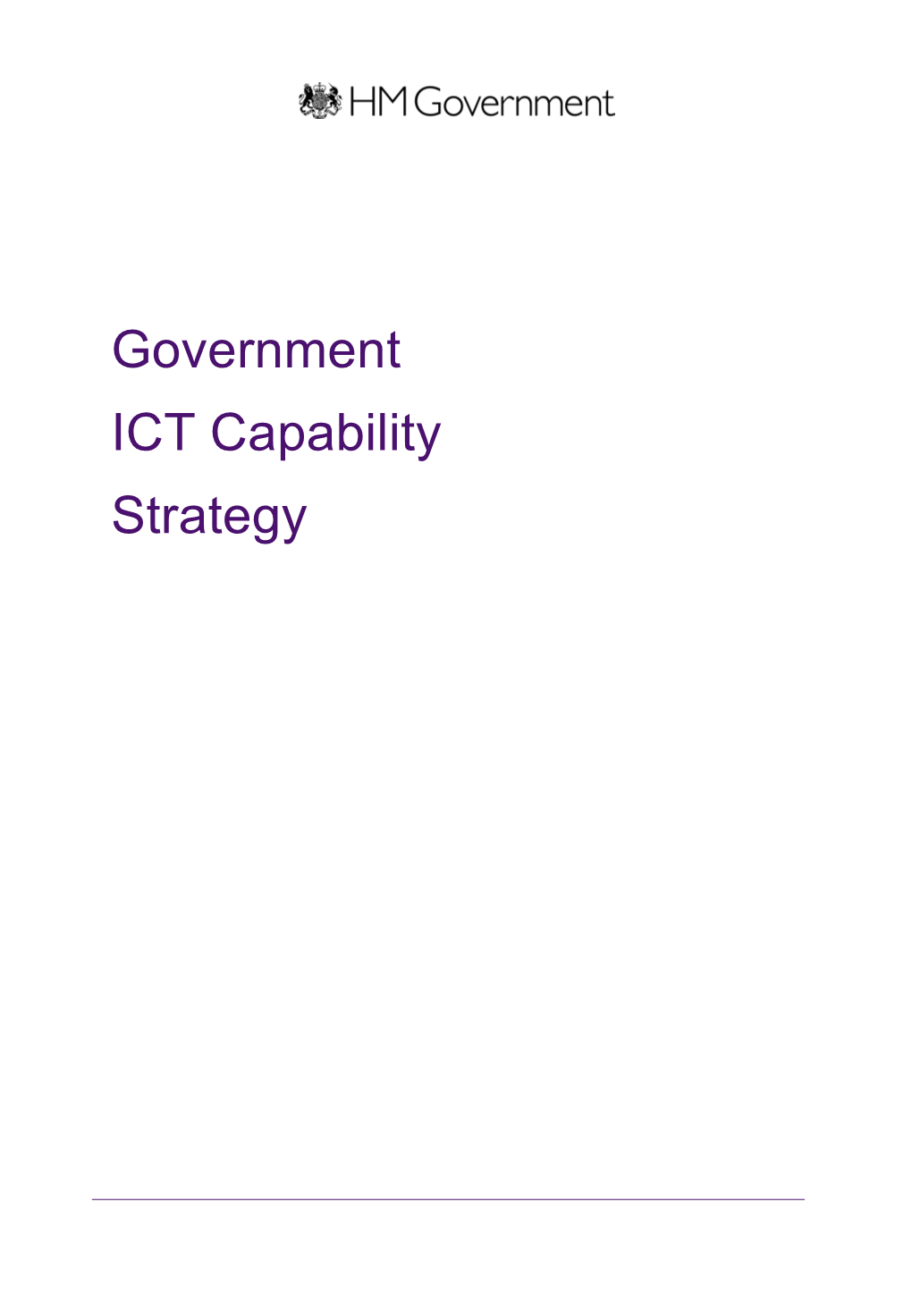 A Sub Strategy of the Government ICT Strategy