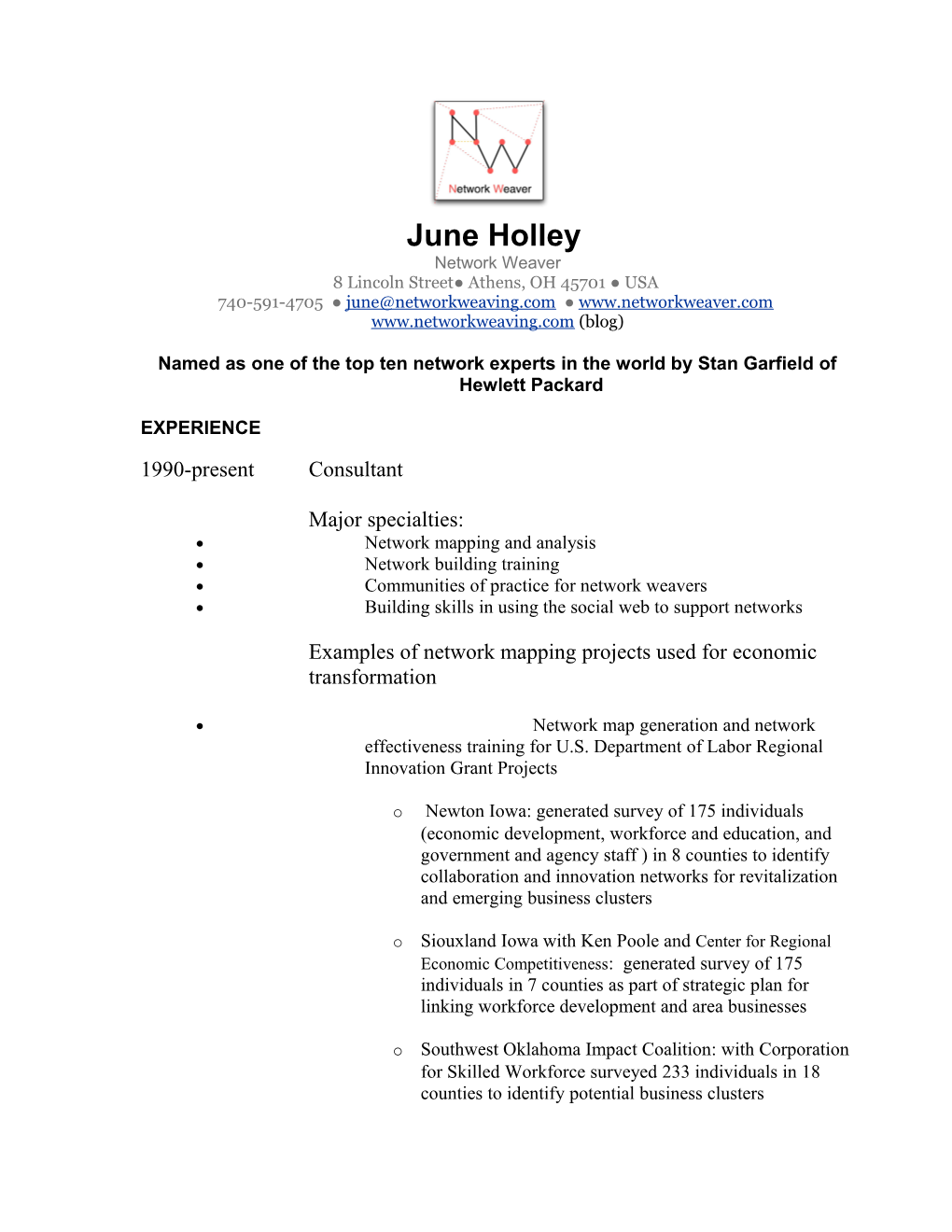 June Holley, Network Weaver