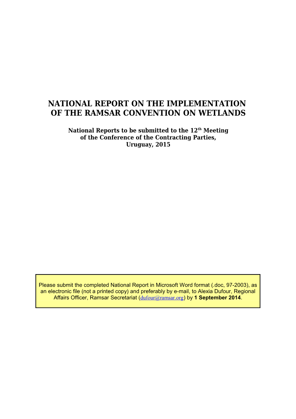 National Report Format for Ramsar COP12, Page 1