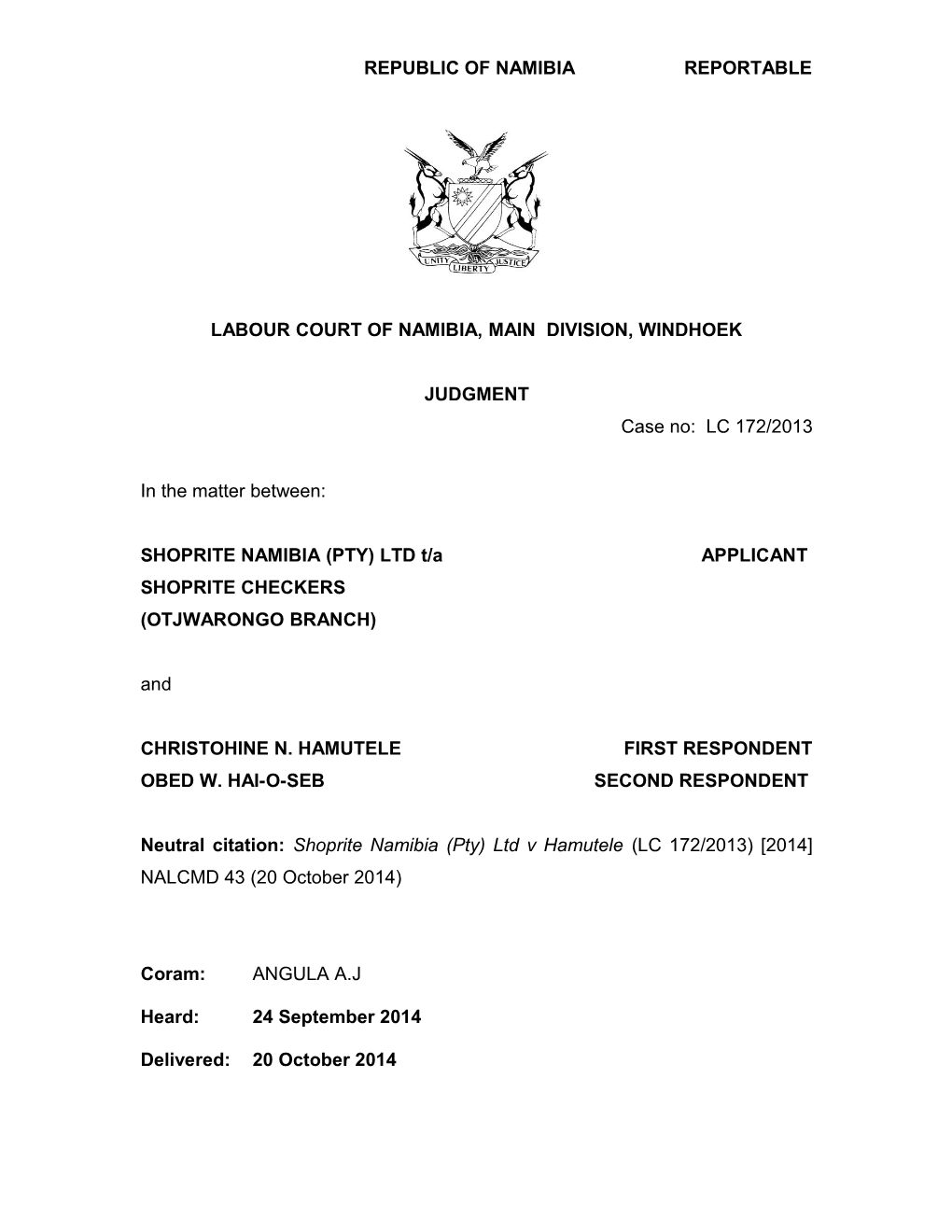 Shoprite Namibia (Pty) Ltd V Hamutele (LC 172-2013) 2014 NALCMD 43 (20 October 2014)