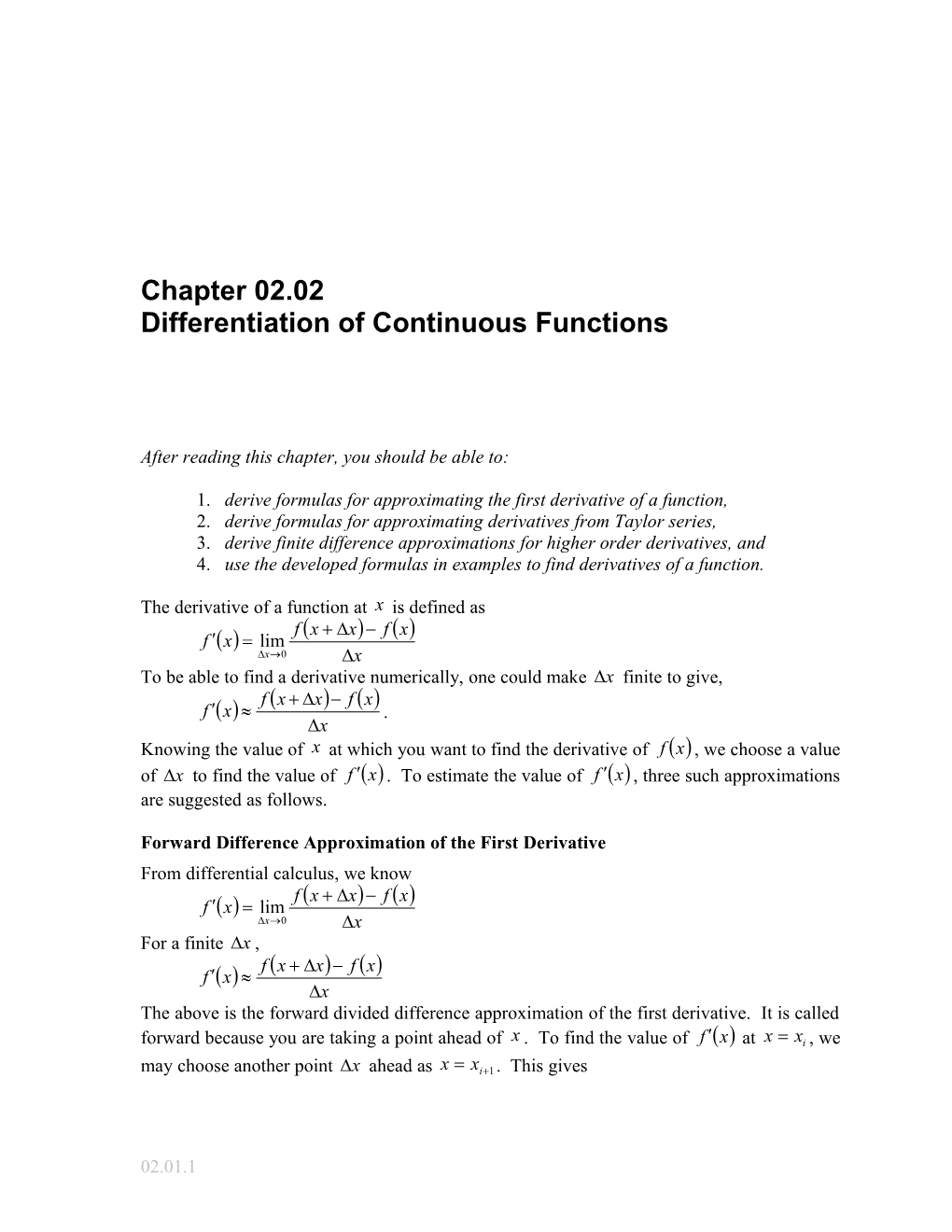 Continuous Differentiation: General Engineering