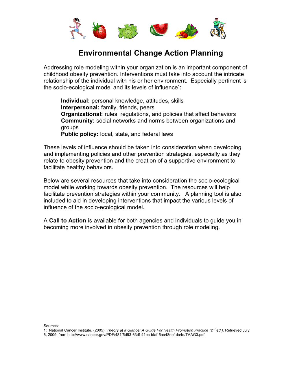 Environmental Change Action Planning