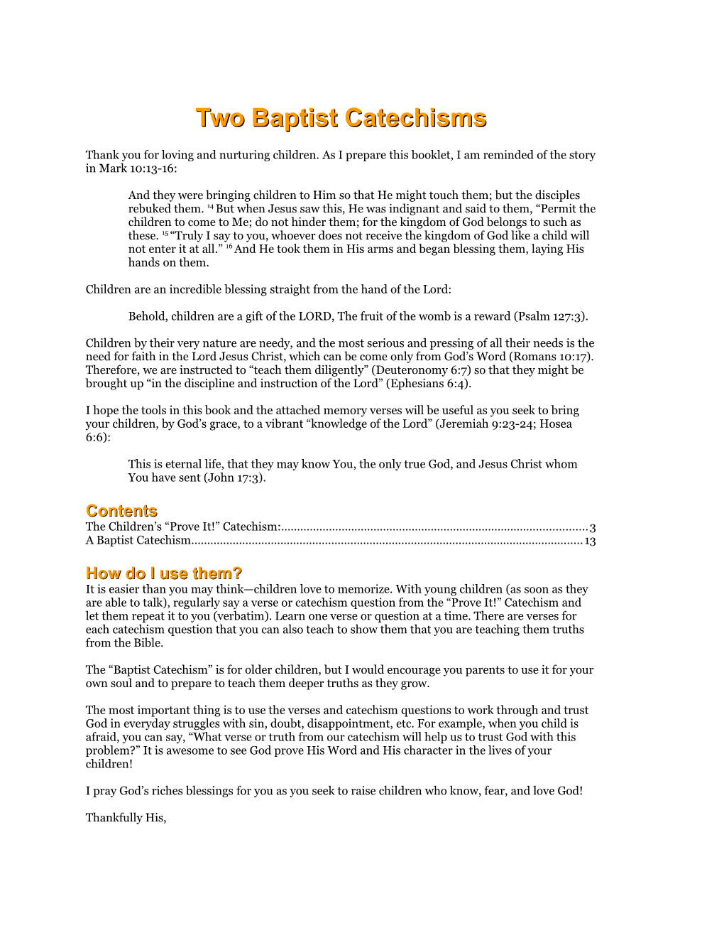 Two Baptist Catechisms