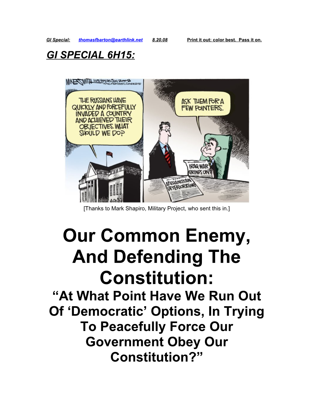 Our Common Enemy, and Defending the Constitution