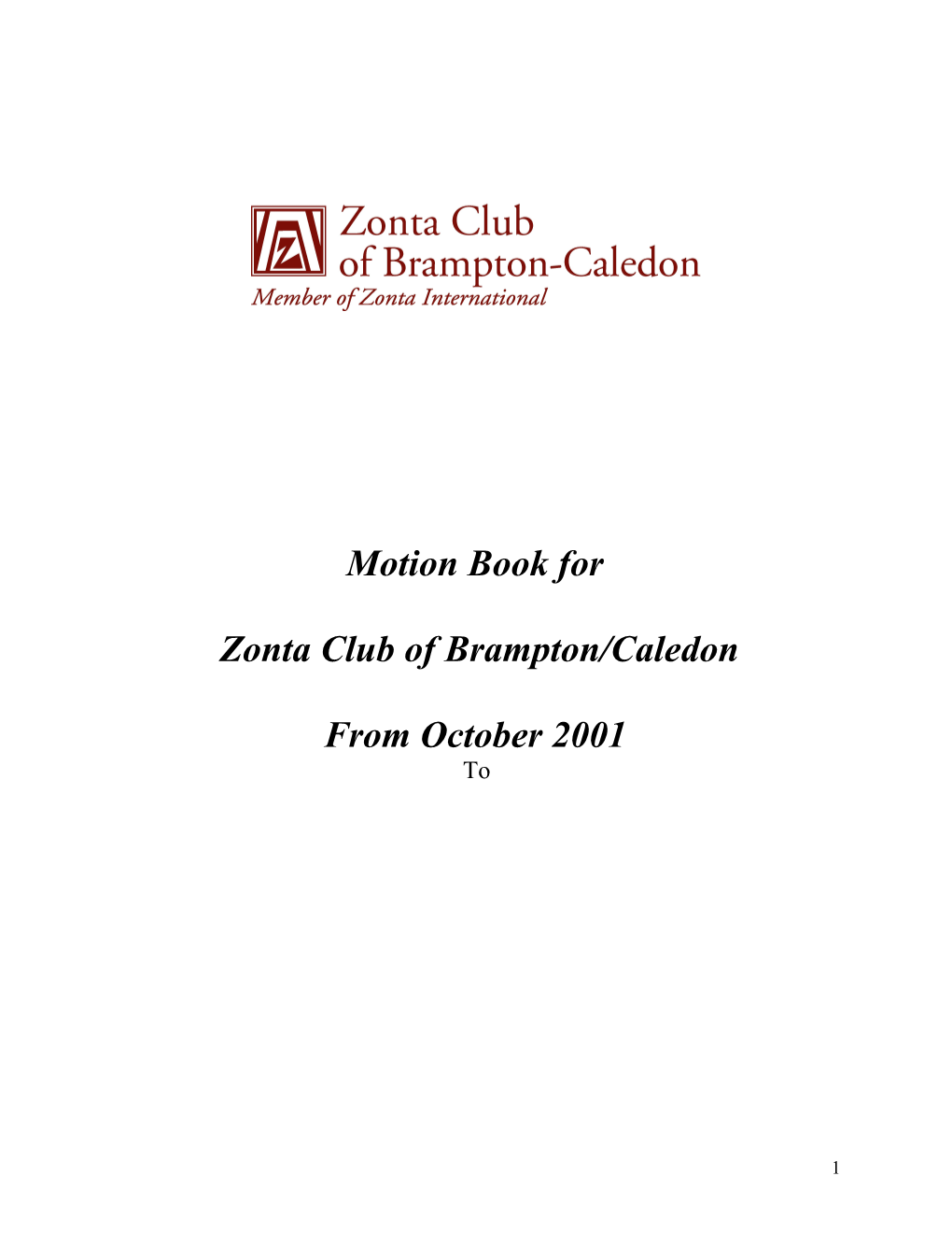 Motions Considered by Zonta Club of Brampton/Caledon