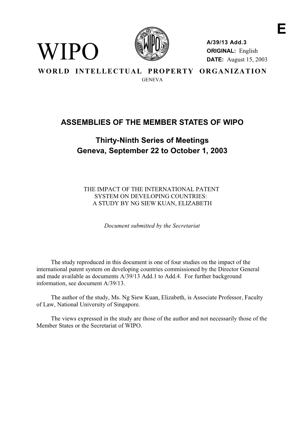 A/39/13 ADD.3: the Impact of the International Patent System on Developing Countries: A