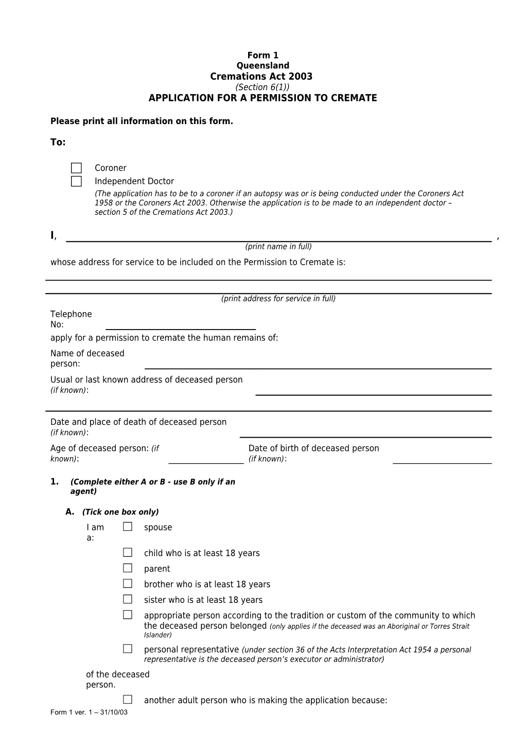 Form 1 - Application for a Permission to Cremate