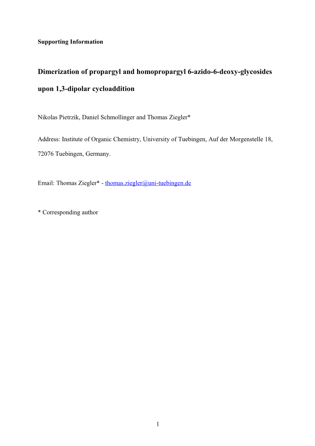 Dimerization of Propargyl and Homopropargyl 6-Azido-6-Deoxy-Glycosides Upon 1,3-Dipolar