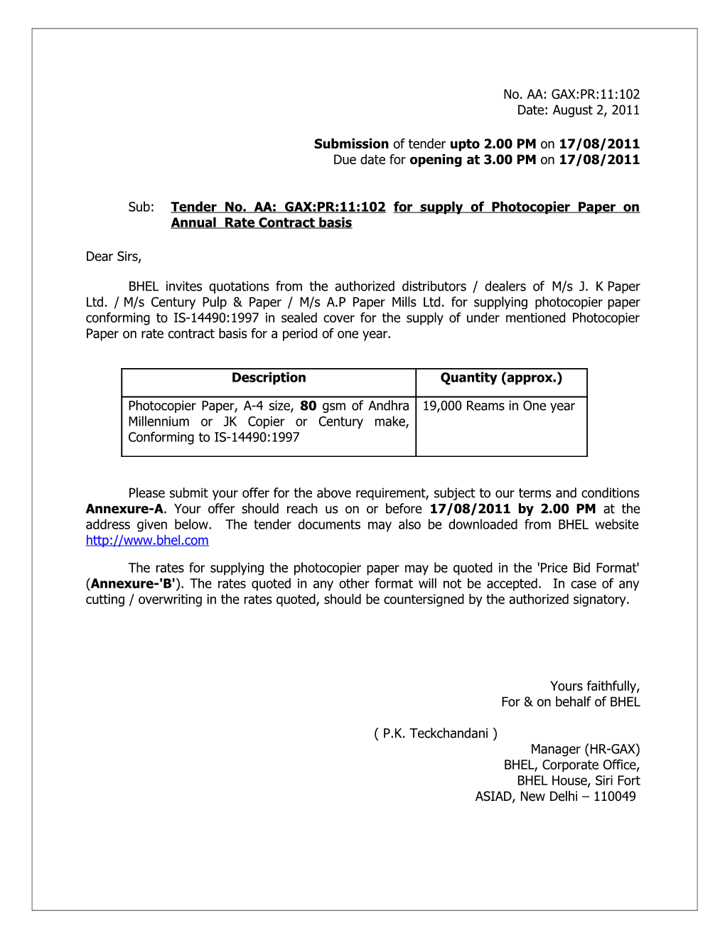 Submission of Tender Upto 2.00 PM on 17/08/2011
