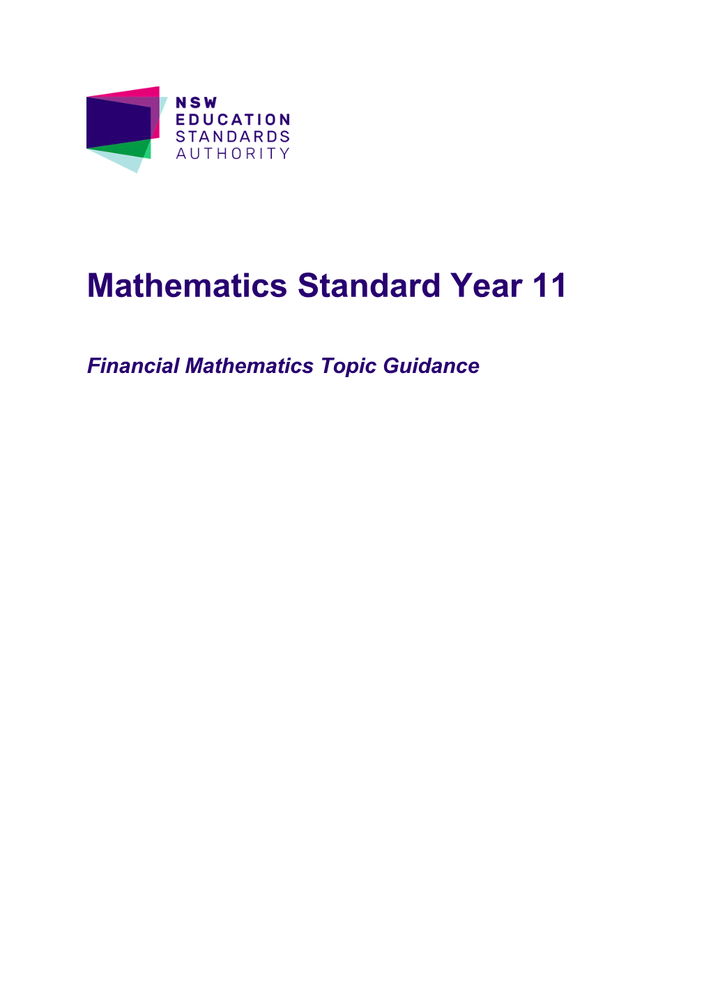 Year 11 Mathematics Standard Topic Guidance: Financial Mathematics
