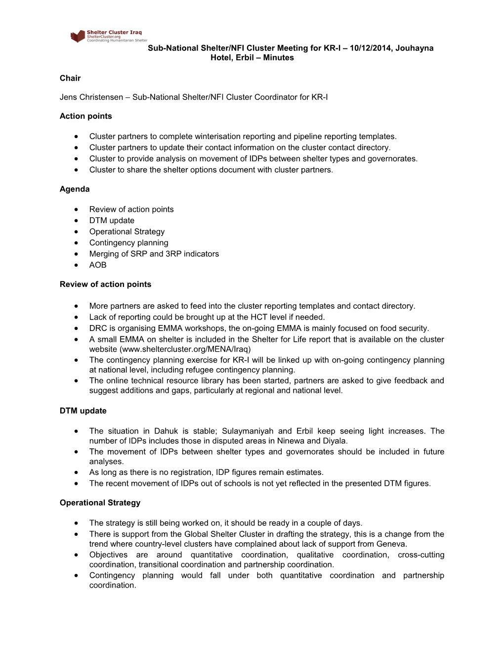 Sub-National Shelter/NFI Cluster Meeting for KR-I 10/12/2014, Jouhayna Hotel, Erbil Minutes