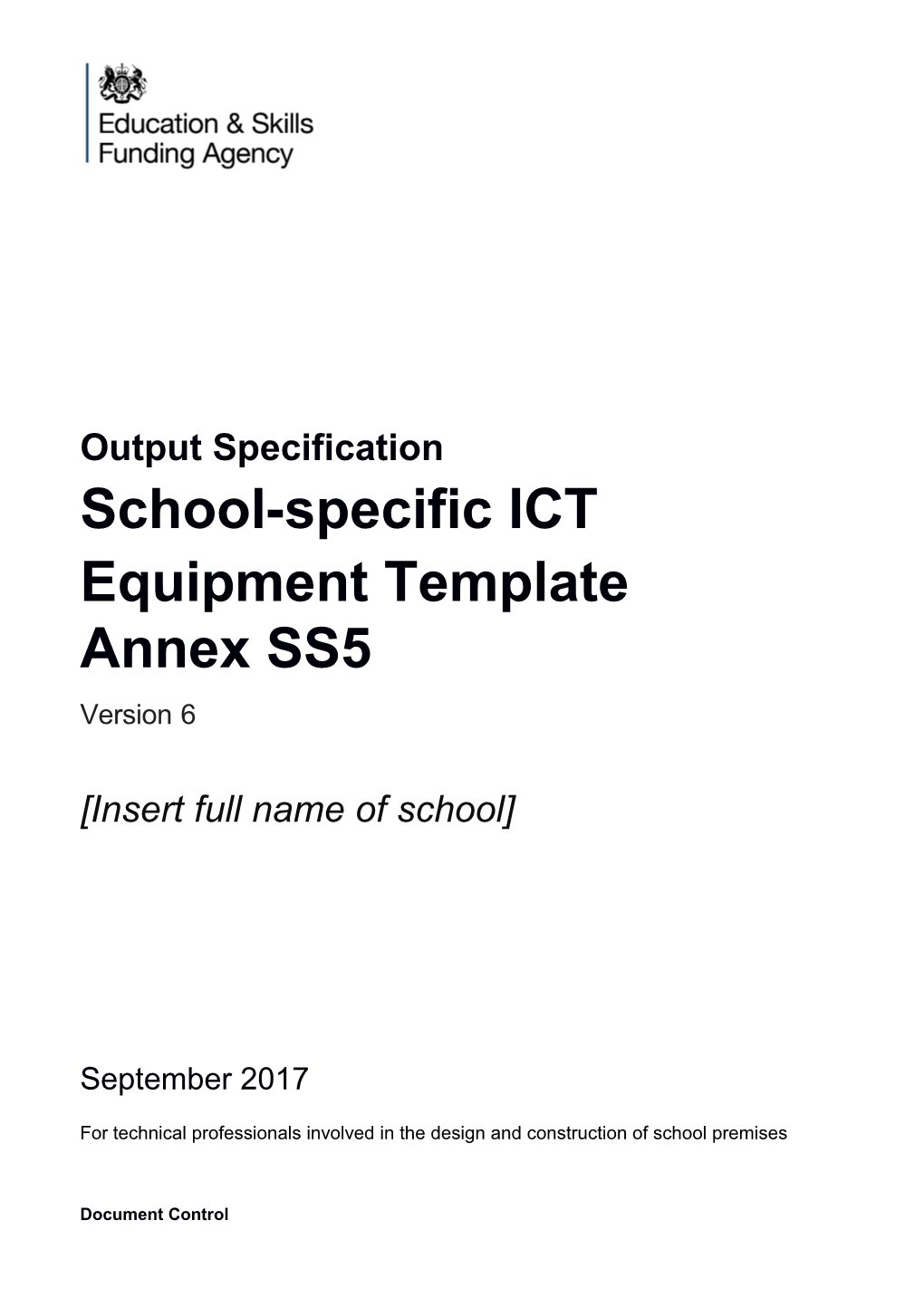 School Specific ICT Equipment Template V5 FINAL Issued for Framework 2017