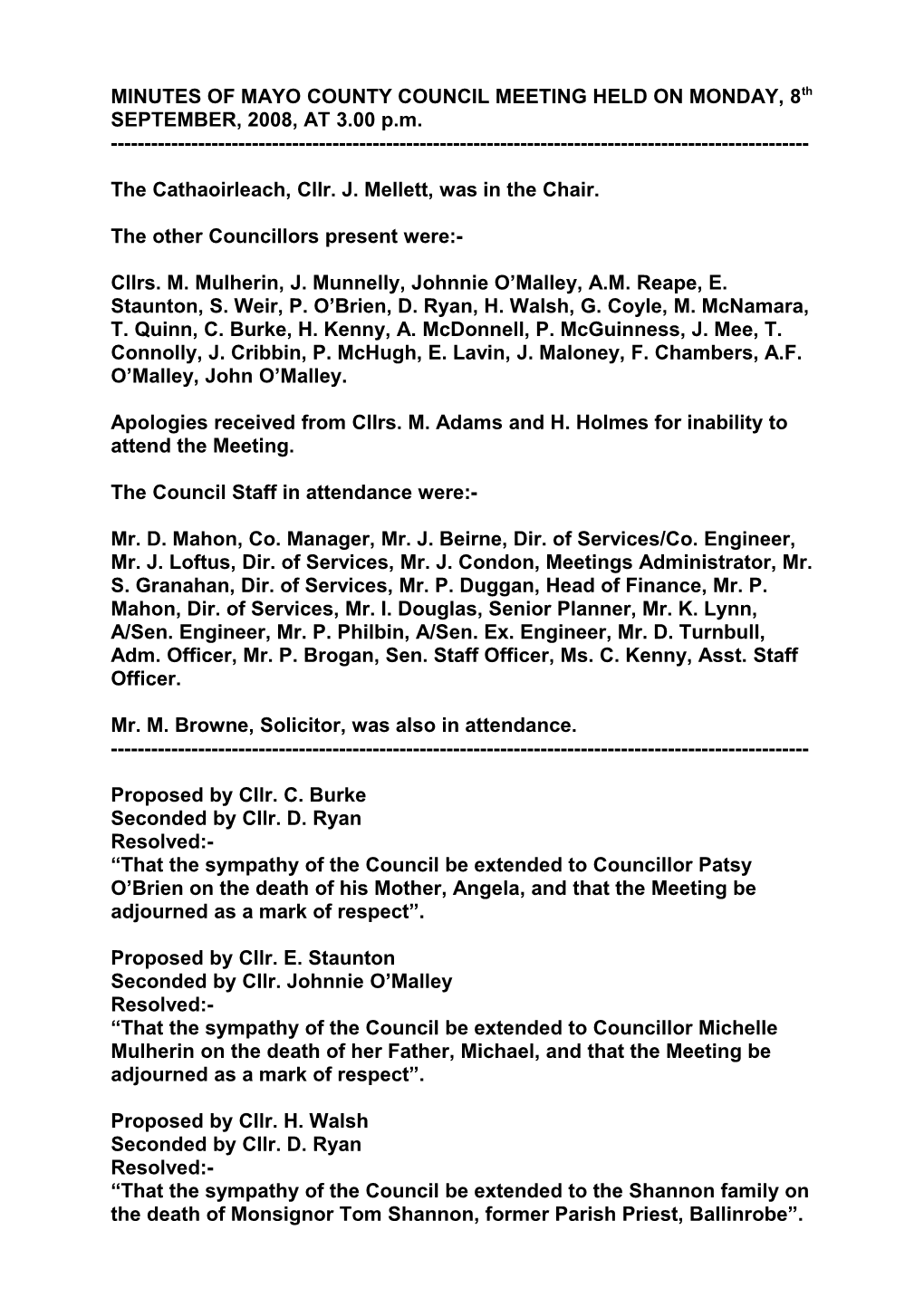 MINUTES of MAYO COUNTY COUNCIL MEETING HELD on MONDAY, 8Th SEPTEMBER, 2008, at 3